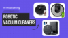 10 Most Trending Robotic Vacuum Cleaners to Buy in India